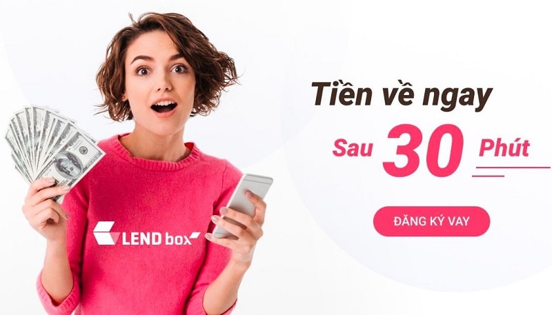 Hướng dẫn vay tiền online Lendbox