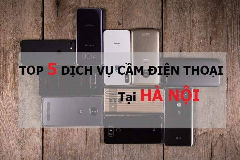 Cầm đồ điện thoại tại Hà Nội