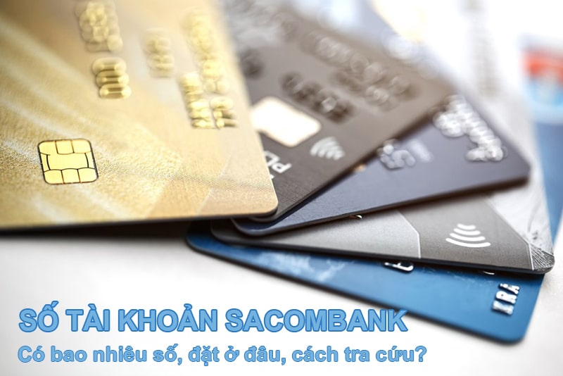 Số tài khoản Sacombank là gì?