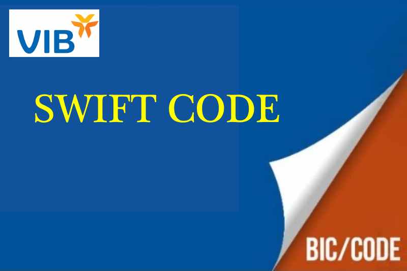 Cập nhật mã Swift Code VIB