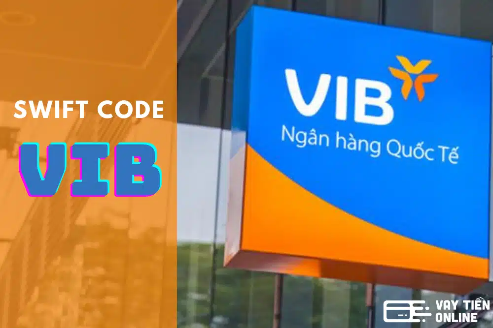 Bank Code VIB là gì?