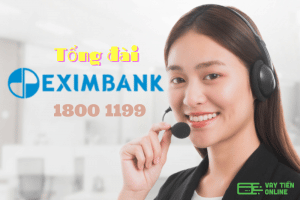 Tổng đài Eximbank - Số Hotline CSKH 24/7 của Eximbank