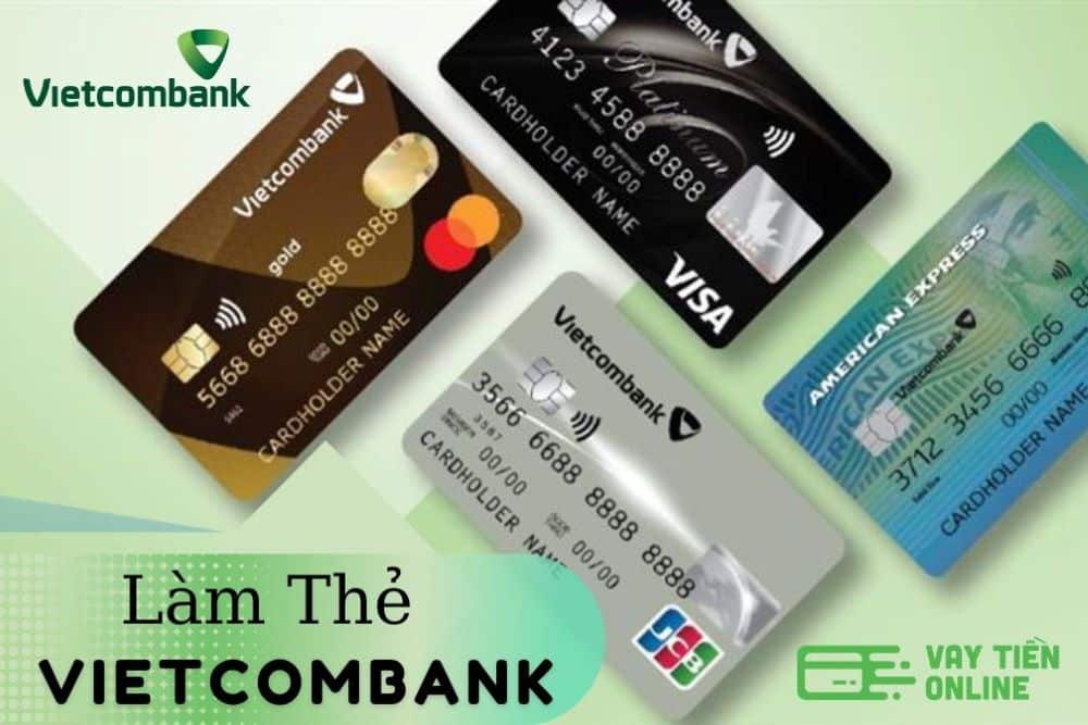 Làm thẻ Vietcombank