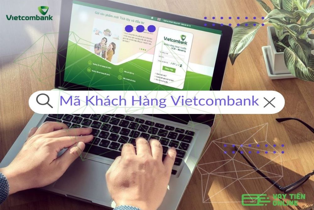 Mã khách hàng Vietcombank