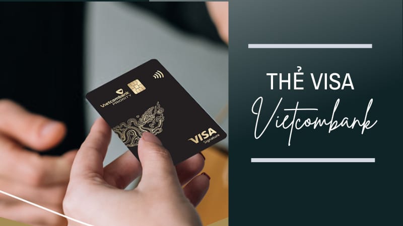 Thẻ visa Vietcombank