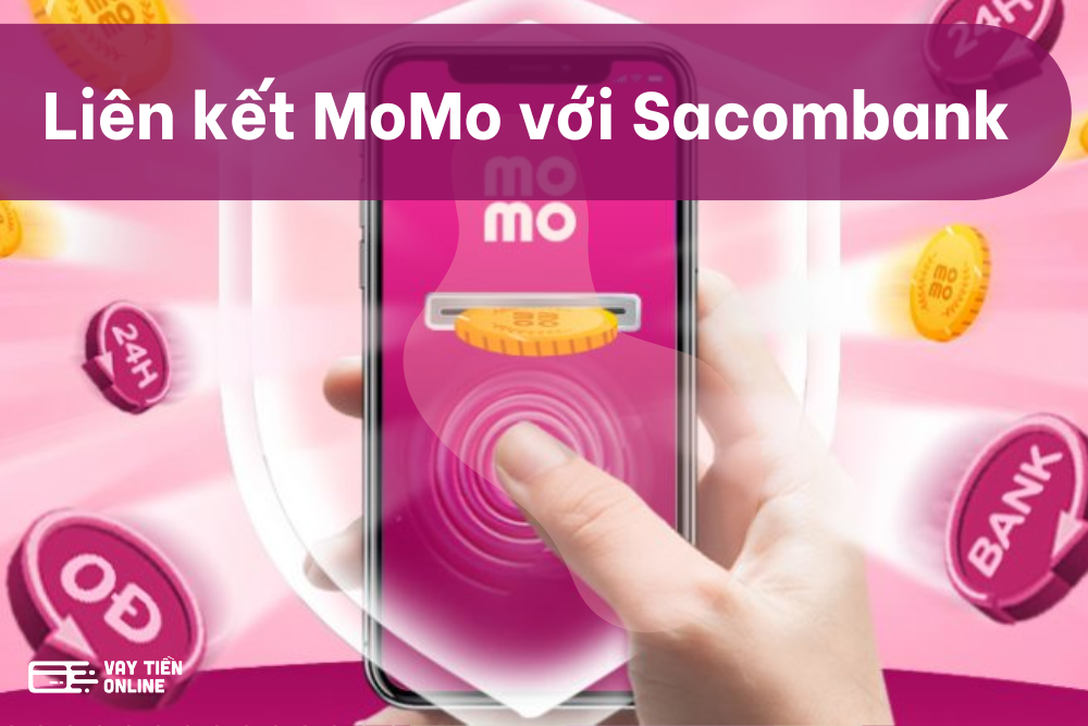 liên kết momo với sacombank