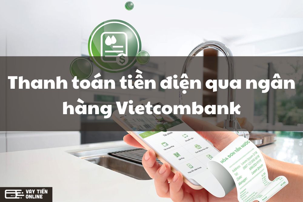 thanh toán tiền điện qua ngân hàng vietcombank