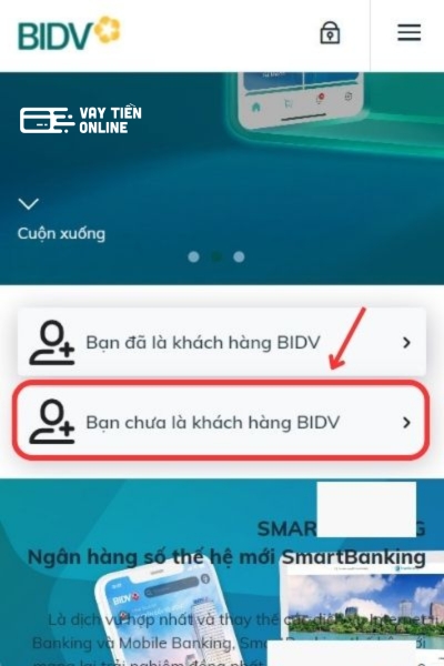Tại trang web, lựa chọn "Bạn chưa là khách hàng BIDV".