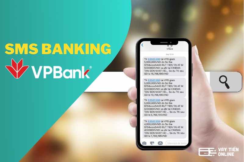 SMS Banking VPBank là gì? Cách đăng ký, sử dụng và biểu phí